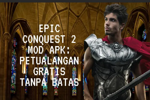 Epic-Conquest-2-Mod-Apk